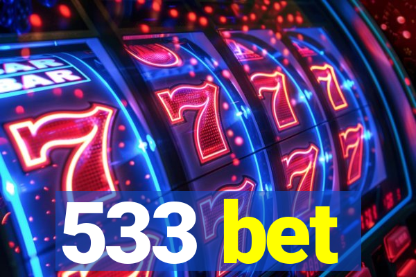 533 bet